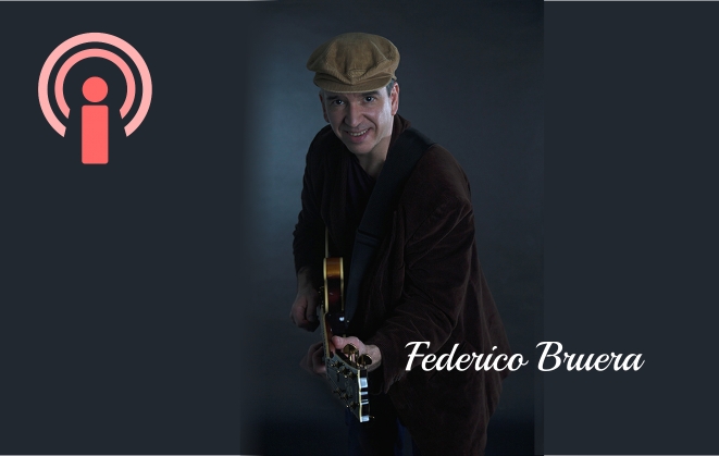 Fede Bruera Podcast