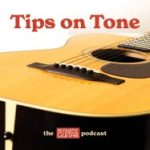 Tips on Tone | The Acoustic Guitar Podcast