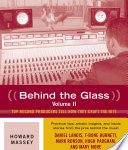 Behind the Glass, Top Record Producers Tell How They Craft the Hits